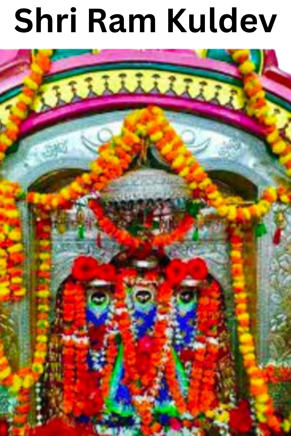 Shri Ram Kuldev