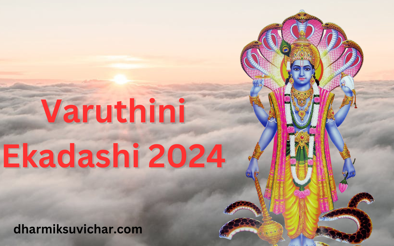 Varuthini Ekadashi 2024