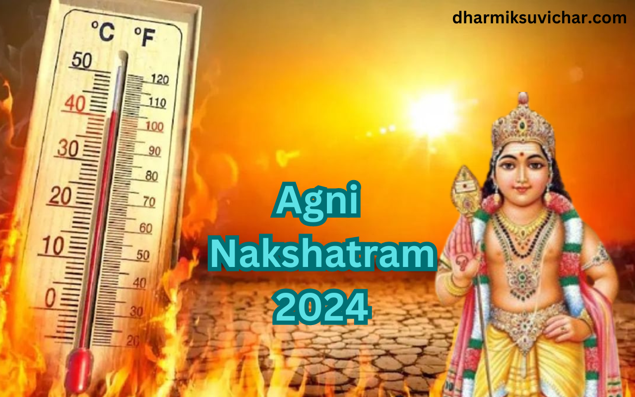 Agni Nakshatram 2024