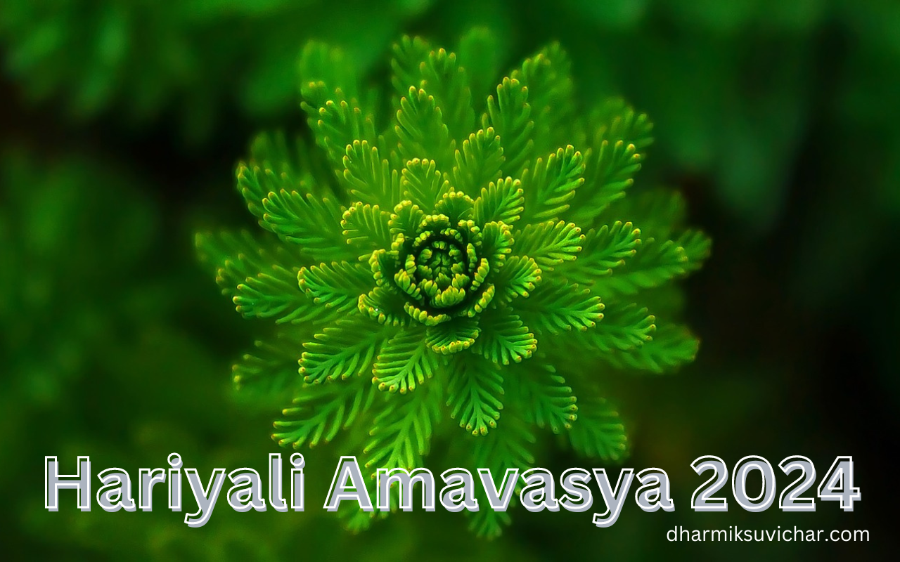 Hariyali Amavasya 2024