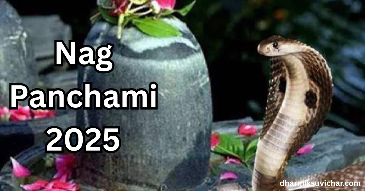 Nag Panchami 2025